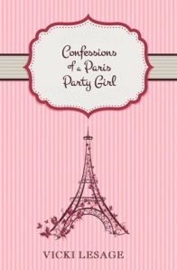 Confessions of a Paris Party Girl - cover